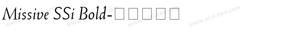 Missive SSi Bold字体转换